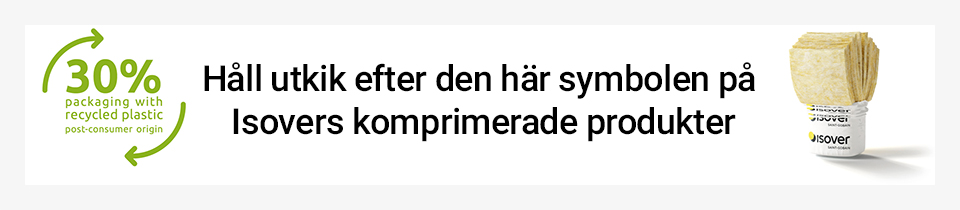 30% återvunnet material i Isovers komprimerade förpackningar
